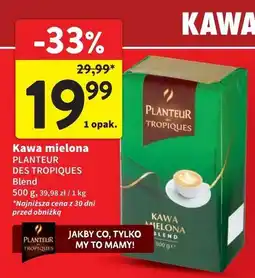 Intermarche Kawa Planteur Des Tropiques oferta