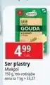 E.Leclerc Ser gouda - plastry Mlekpol oferta