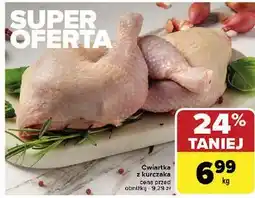 Carrefour Ćwiartka z kurczaka oferta