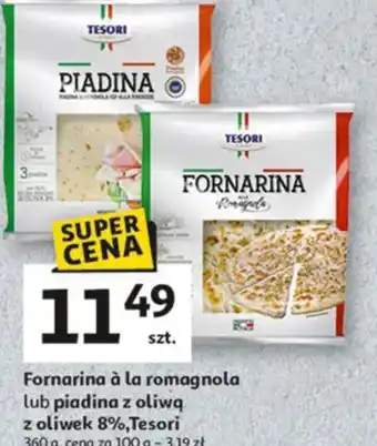 Auchan Fornarina à la romagnola lub piadina z oliwą z oliwek 8% Tesori oferta