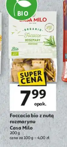 Auchan Foccacia bio z nutą rozmarynu Casa Milo oferta