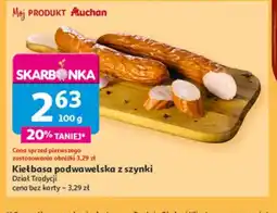 Auchan Kiełbasa podwawelska z szynki oferta