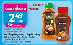 Auchan Ketchup łagodny Auchan Różnorodne (Logo Czerwone) oferta