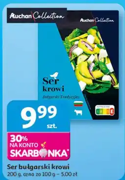 Auchan Ser kozi bułgarski Auchan Collection oferta