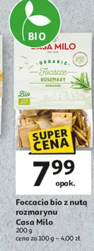 Auchan Focaccia z rozmarynem Casa Milo oferta