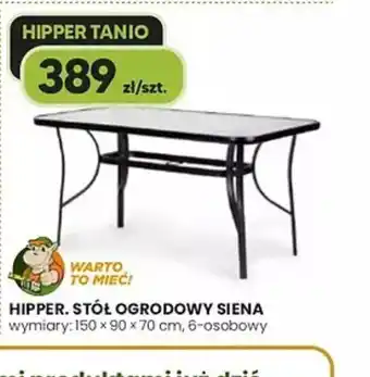 Hipper.pl Stół ogrodowy Siena Hipper oferta