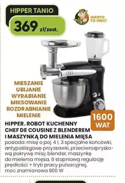Hipper.pl Robot kuchenny Hipper Chef de Cuisine z blenderem i maszynką do mielenia mięsa oferta