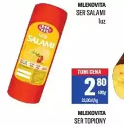TomiMarkt Ser salami Mlekovita oferta