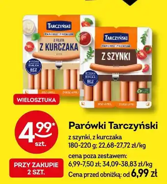 Żabka Parówki Tarczyński z szynki 180-220g oferta