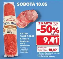 Kaufland K-STAÐ TAKIE DOBRE Kiełbasa żywiecka oferta