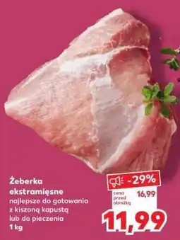 Kaufland Żeberka ekstramięsne oferta