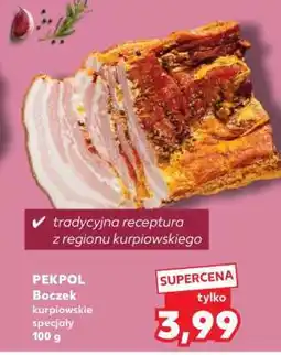 Kaufland PEKPOL Boczek kurpiowskie specjały oferta