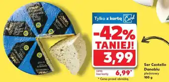 Kaufland Ser Castello Danablu pleśniowy oferta