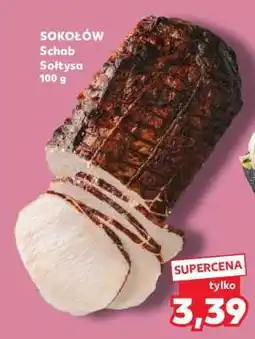 Kaufland SOKOŁÓW Schab Sołtysa 100 g oferta