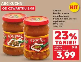 Kaufland YABRA Fasolka w sosie pomidorowym, Bigos, Klopsiki w sosie myśliwskim oferta