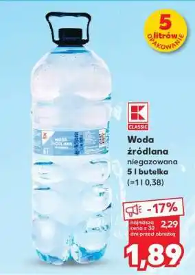 Kaufland Woda źródlana niegazowana 5 l butelka oferta