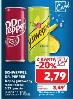 Kaufland SCHWEPPES, DR. PEPPER oferta