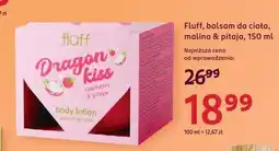 Rossmann Balsam do ciała malina i pitaja Fluff oferta