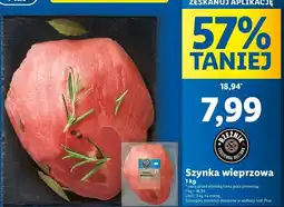 Lidl Szynka wieprzowa Rzeźnik Codzienna Dostawa oferta