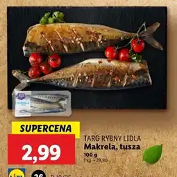Lidl Makrela - tusza Targ Rybny Lidla oferta