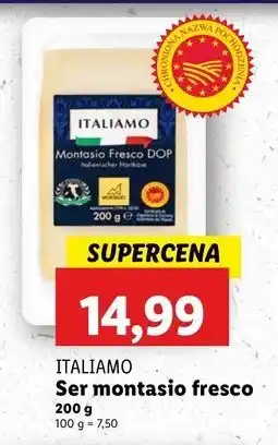 Lidl Ser montasio fresco Italiamo oferta