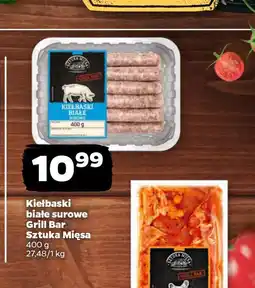 Netto Kiełbaski białe surowe Grill Bar Sztuka Mięsa oferta