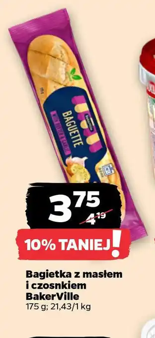 Netto Bagietka z masłem i czosnkiem BakerVille oferta