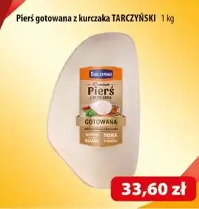 Astra Pierś z kurczaka Tarczyński oferta