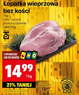 Delikatesy Centrum Łopatka bez kości Limit oferta