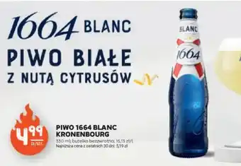 Stokrotka Piwo 1664 Blanc Kronenbourg oferta
