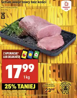 Delikatesy Centrum Schab wieprzowy bez kości 1 kg Delikatesy Centrum oferta