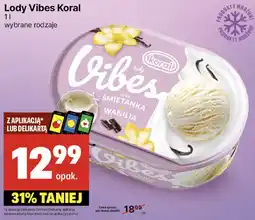 Delikatesy Centrum Lody Vibes Koral śmietanka wanilia 1l oferta