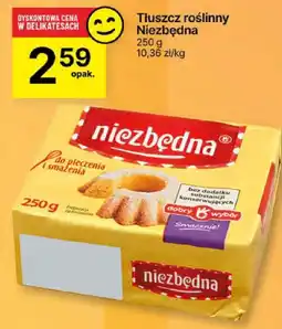 Delikatesy Centrum Tłuszcz roślinny Niezbędna 250g oferta