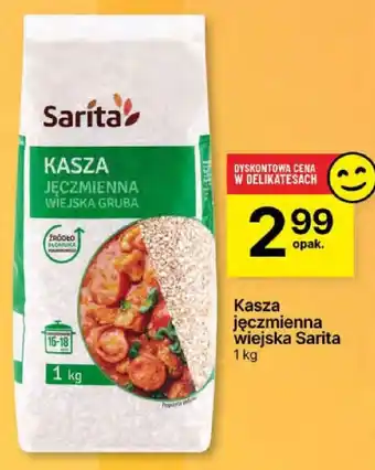 Delikatesy Centrum Kasza jęczmienna wiejska Sarita 1kg oferta