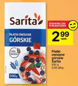 Delikatesy Centrum Płatki owsiane górskie Sarita 500g oferta