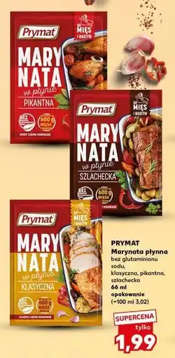 Kaufland Marynata w płynie klasyczna Prymat oferta
