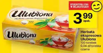 Delikatesy Centrum Herbata ekspresowa Ulubiona 100 torebek oferta
