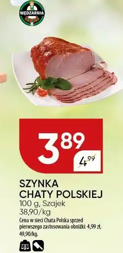 Chata Polska Szynka chaty polskiej 100 g Chata Polska oferta