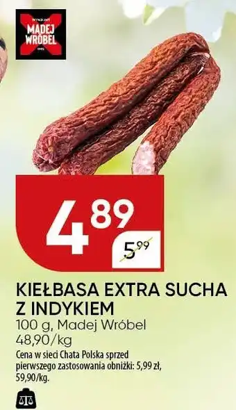 Chata Polska Kiełbasa extra sucha z indykiem 100 g Maćk Wróbel oferta