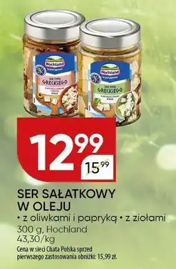 Chata Polska Ser sałatkowy w oleju 300 g Hochland oferta