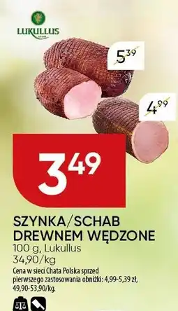 Chata Polska Szynka/schab drewnem wędzone 100 g Lukullus oferta