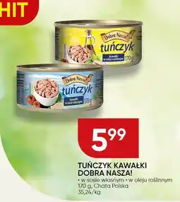 Chata Polska Tuńczyk kawałki Dobra Nasza! 170g oferta