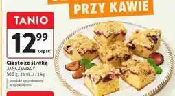 Intermarche Ciasto ze śliwką 500g JANCZEWSCY oferta