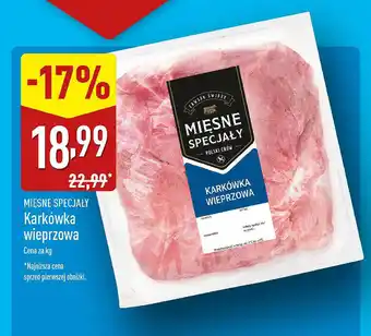 ALDI MIĘSNE SPECJAŁY Karkówka wieprzowa oferta