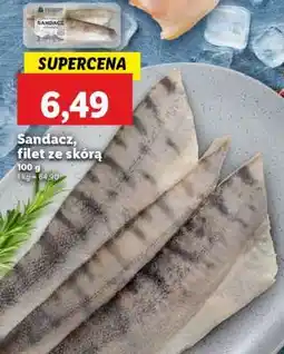 Lidl SANDACZ FILET ZE SKÓRĄ oferta
