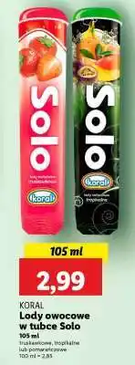 Lidl KORAL Lody owocowe w tubce Solo oferta