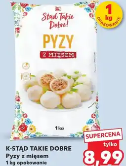 Kaufland Pyzy K-Stąd Takie Dobre oferta