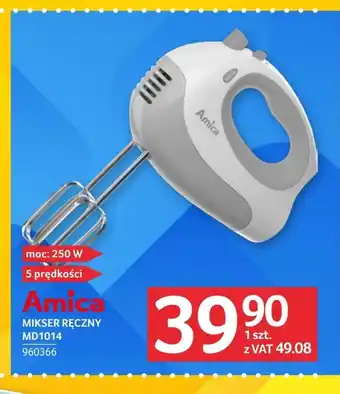 Selgros Mikser Amica oferta