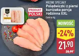 ALDI MIĘSNE SPECJAŁY Polędwiczki z piersi kurczaka porcja rodzinna XXL oferta