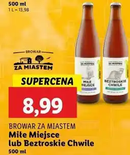 Lidl Piwo miłe miejsce Browar Za Miastem oferta
